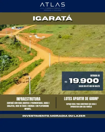 TERRENOS EM IGARATÁ COM ENTRADA DE R$19.900