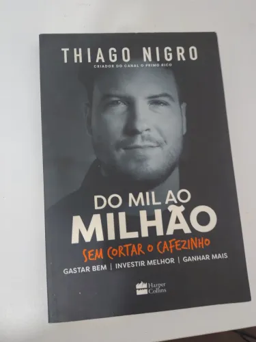 Livro do mil ao milhão Thiago Nigro (Entrega por 99 ou Uber entrega)