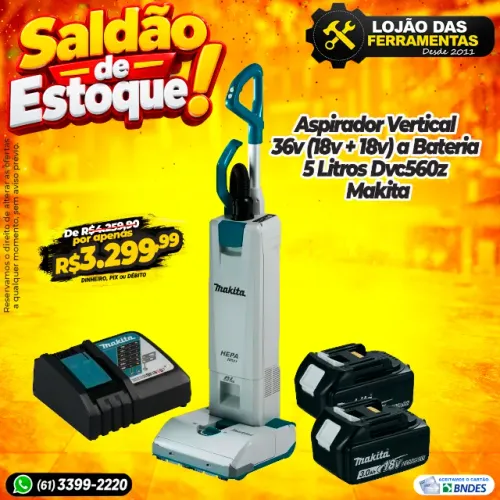 Aspirador Vertical 36v (18v + 18v) a Bateria 5 Litros Dvc560z Makita