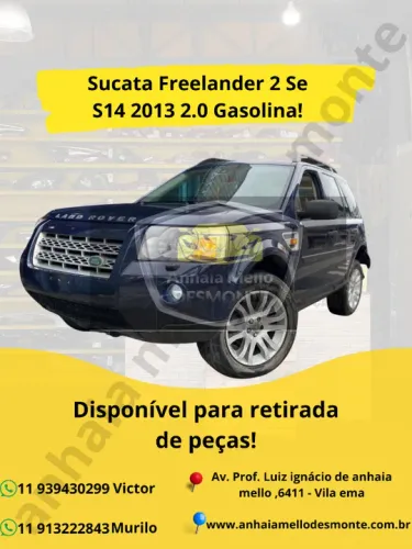Sucata Freelander 2 Se S14 2013 2.0 Gasolina!