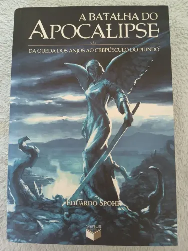 Livro A Batalha do Apocalipse - Eduardo Spohr