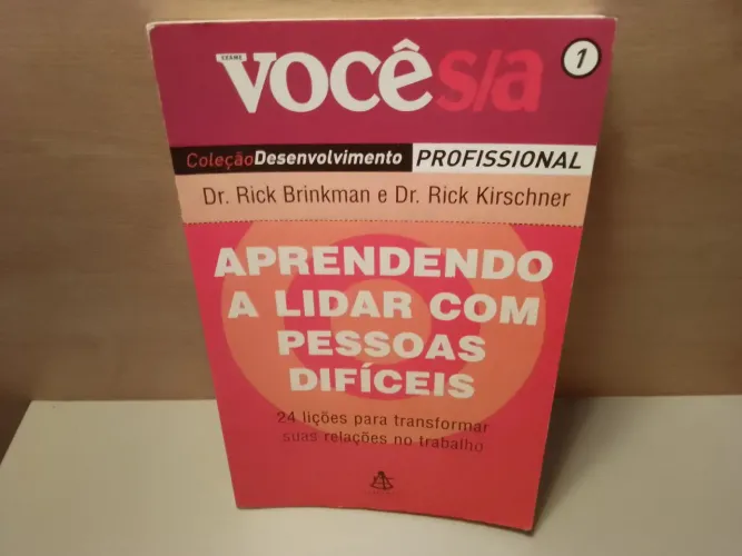 Livro - Aprendendo a lidar com pessoas difíceis