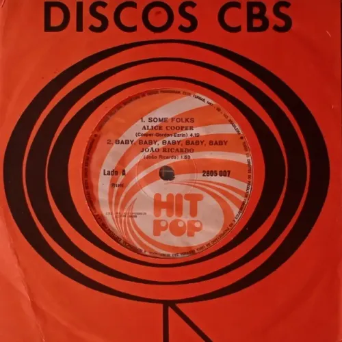 disco de vinil compacto Alice Cooper, João Ricardo, Eric Clapton, Peso - Hit Pop