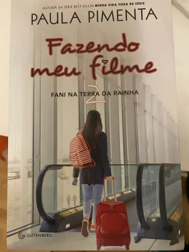 Livro fazendo meu filme 2 Paula Pimenta autora 