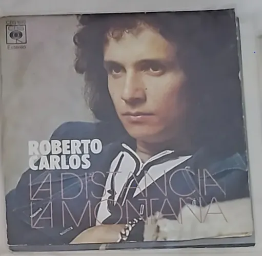 Compacto Roberto Carlos La Distancia La Montana CBS 1692
