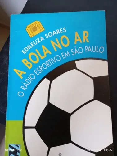 A bola no ar: o rádio esportivo em São Paulo