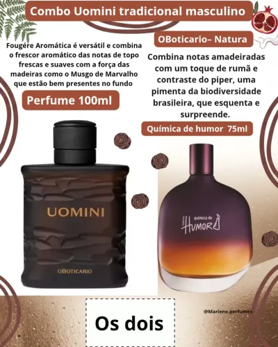 Combo Uomini tradicional- OBoticario + Natura Química de humor masculino 