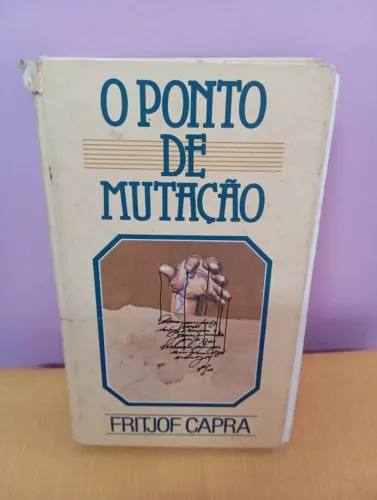 O PONTO DE MUTAÇÃO - FRITJOF CAPRA