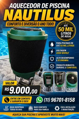 Aquecedor de piscina Nautilus!!