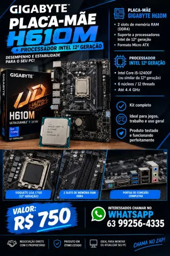 Placa-Mãe Gigabyte H610M + Processador Intel 12ª Geração - R$ 750