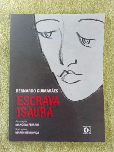 1 Livro: a Escrava Isaura de Bernardo Guimarães