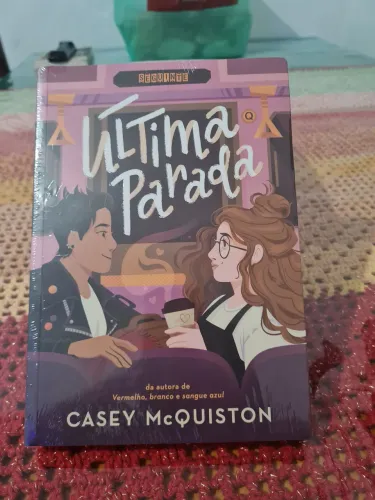 A última Parada - Casey Mcquiston
