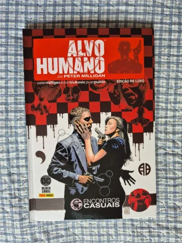 Alvo Humano por Peter Milligan - Encontros Causais (Edição de Luxo)