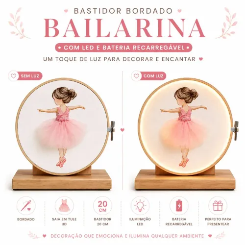 Quadro Bordado bailarina em bastidor com Iluminação LED recarregável, 20cm.