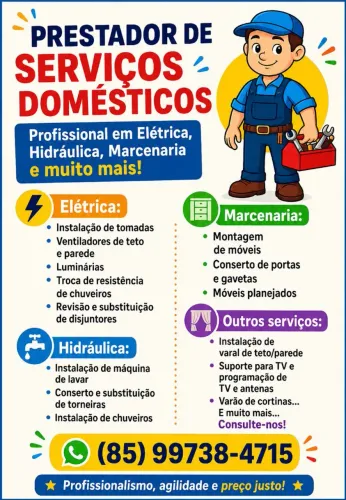 Prestador de serviço domésticos. Eletricista marceneiro.