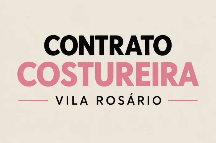 CONTRATO COSTUREIRA VILA ROSÁRIO
