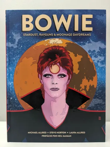 HQ Bowie Stardust, Rayguns & Moonage Daydream - Editora Panini