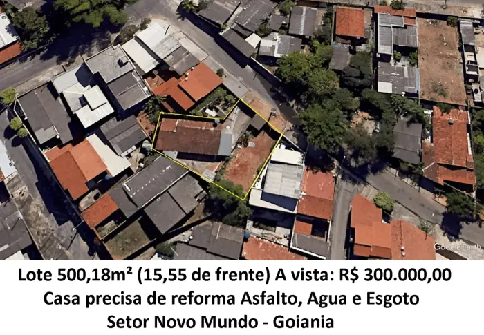 Leia a descrição: Lote 500,18m² (Construçao) Setor Novo Mundo