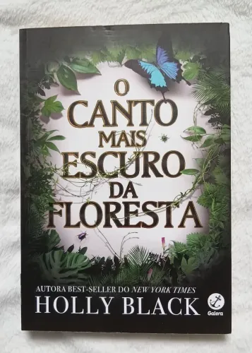 Livro O Canto Mais Escuro da Floresta - Holly Black (Galera Record)