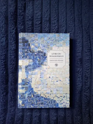 O Livro do Desassossego - Clube de Literatura Clássica