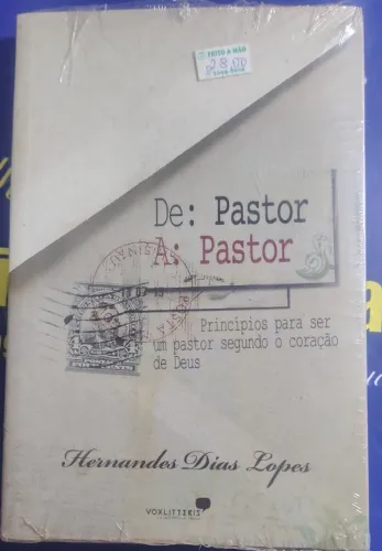 Livro De Pastor Para Pastor - Hernandes Dias Lopes