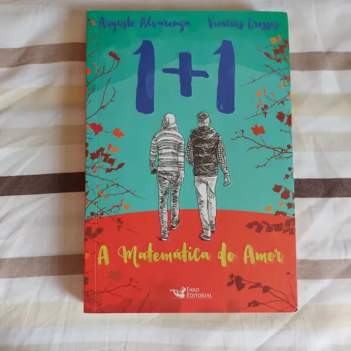 1 + 1 A Matemática do Amor
