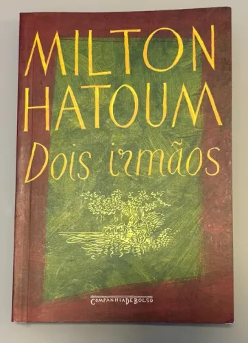 Dois Irmãos, por Milton Hatoum
