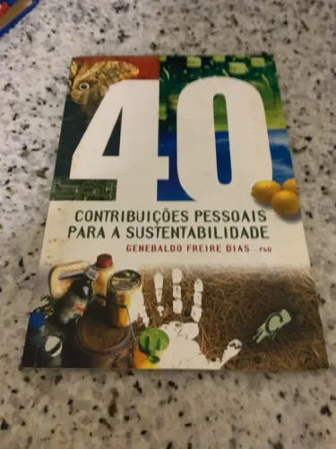 40 Contribuições Pessoais Para A Sustentabilidade