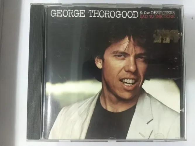 CD George Thorogood - Bad To The Bone (Importado)