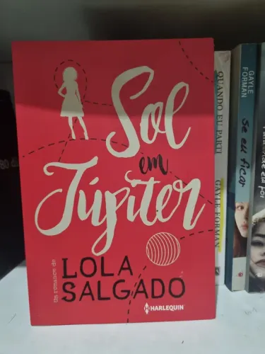 Sol em Júpiter - Lola Salgado - Harlequin