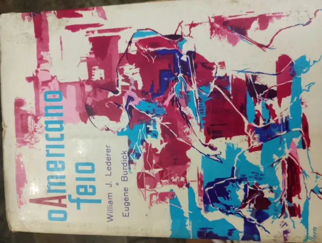 Livro O Americano - William J. Lederer e Eugene Burdick