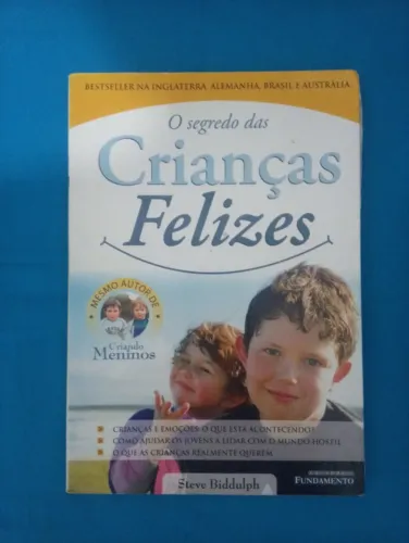 O segredo das crianças felizes