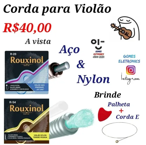 Cordas para Violão Aço e Nylon - Rouxinol