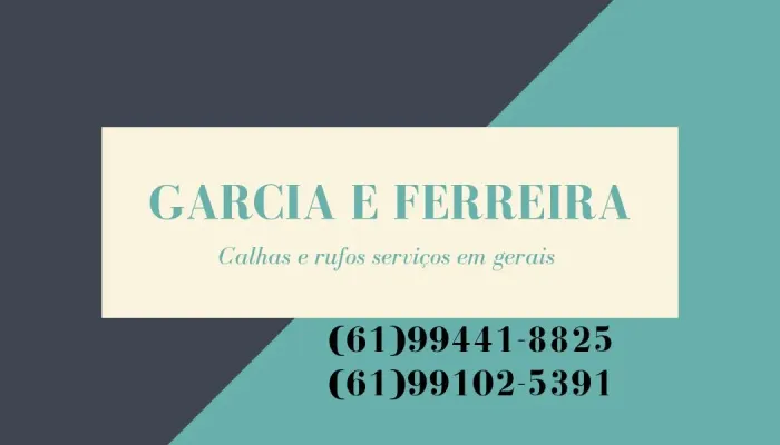 Garcia e Ferreira calhas e rufos serviços em gerais 