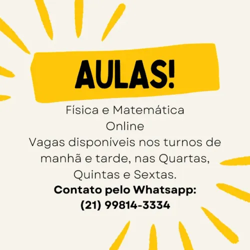 Aulas Particulares de Matemática e Física - Ensino Fundamental, Médio e Pré-Vestibular ?