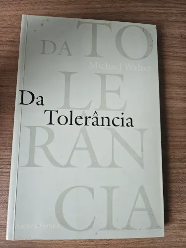 Da Tolerância - Michael Walzer e Martins Fontes