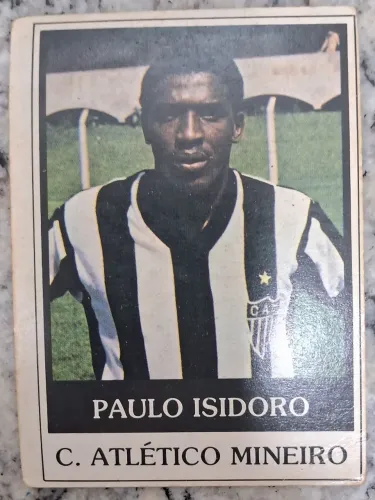 Paulo Isidoro - Atlético-MG - Futebol Cards