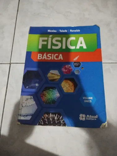 Livro física básica volume único Atual editora