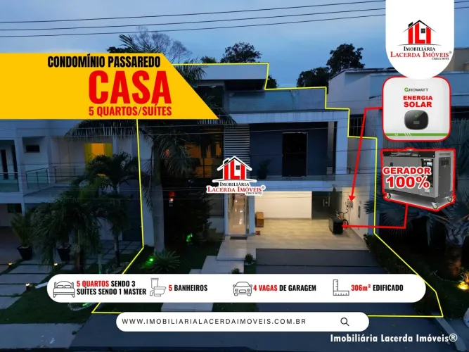 Condomínio Passaredo, Casa semimobiliada com 5 quartos sendo 3 Suítes, Gerador 100%
