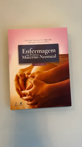 Livro Enfermagem na Prática Materno-Neonatal | 2ª edição