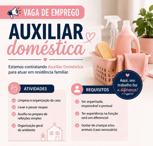 VAGA DE EMPREGO - Auxiliar Doméstica