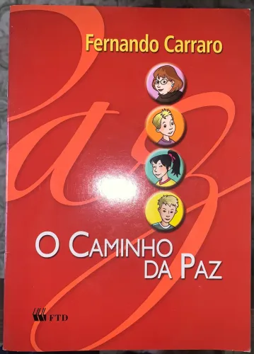 Livro ?O caminho da paz?-Fernando Carraro