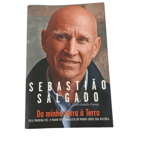 LIVRO DA MINHA TERRA A TERRA - SEBASTIÃO SALGADO - USADO