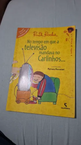No tempo que a televisão mandava no Carlinhos 