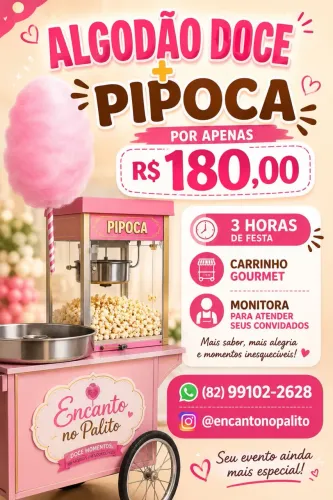 Algodão doce e pipoca para festas e eventos 