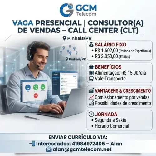 CONSULTOR DE VENDAS - CALL CENTER