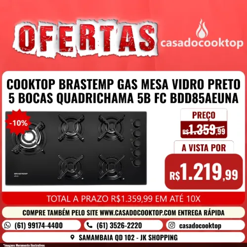 COOKTOP BRASTEMP GAS MESA VIDRO PRETO 5 BOCAS QUADRICHAMA 5B FC BDD85AEUNA