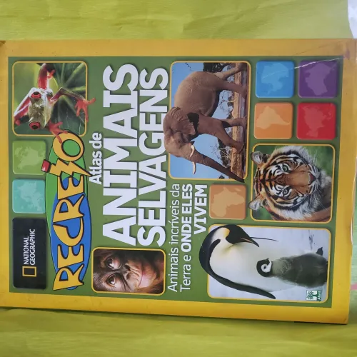 Edição especial da revista Recreio e National Geografic Atlas de animais selvagens