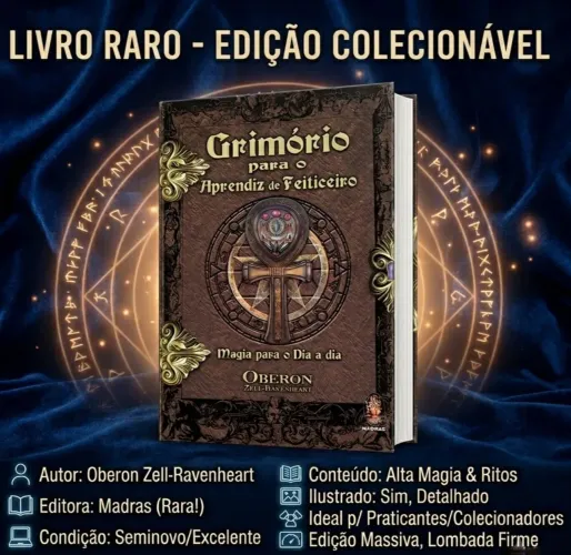 Livro Raro: Grimório para o Aprendiz de Feiticeiro - Oberon Zell-Ravenheart