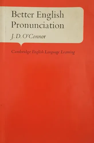 Better English Pronunciation (J. D. O'Connor)... With Illustrations